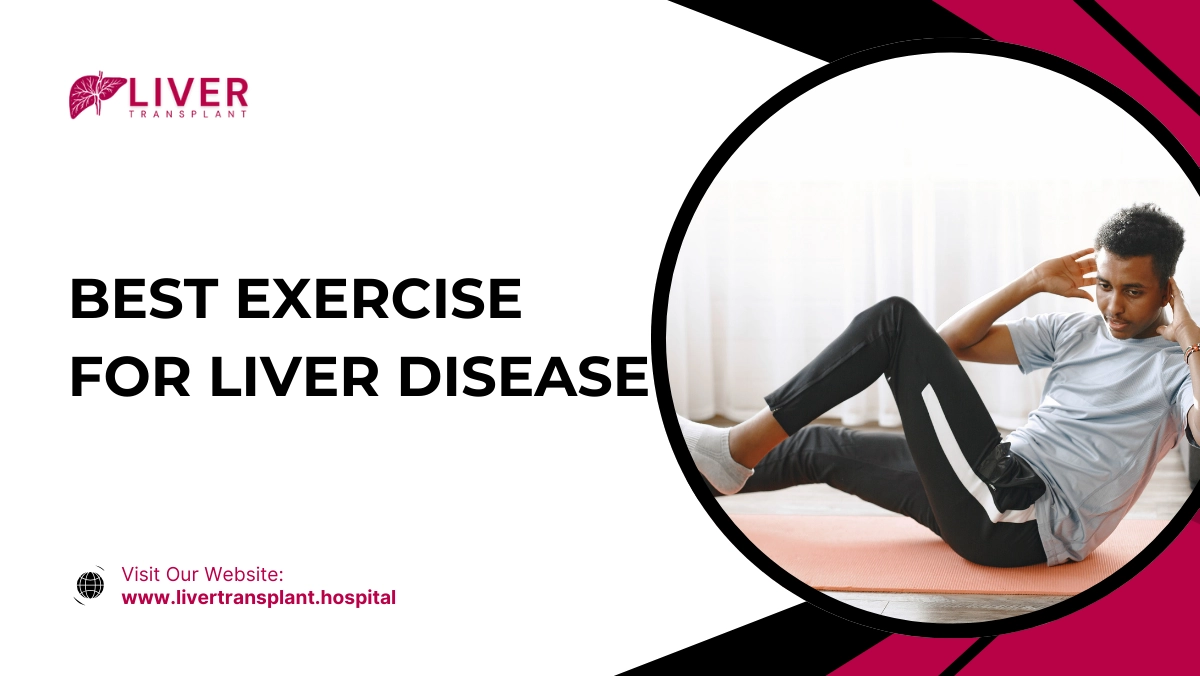Best Exercise for Liver Disease