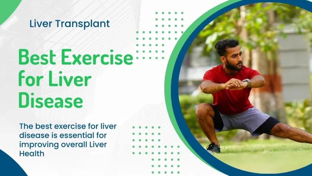 Best Exercise for Liver Disease