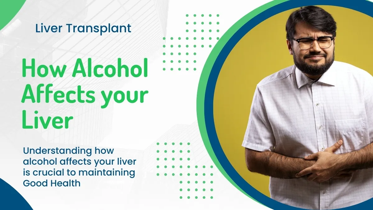 How Alcohol Affects your Liver