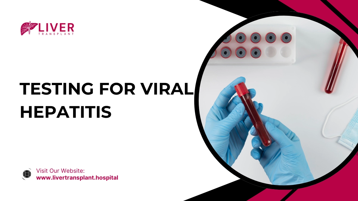 Testing for Viral Hepatitis