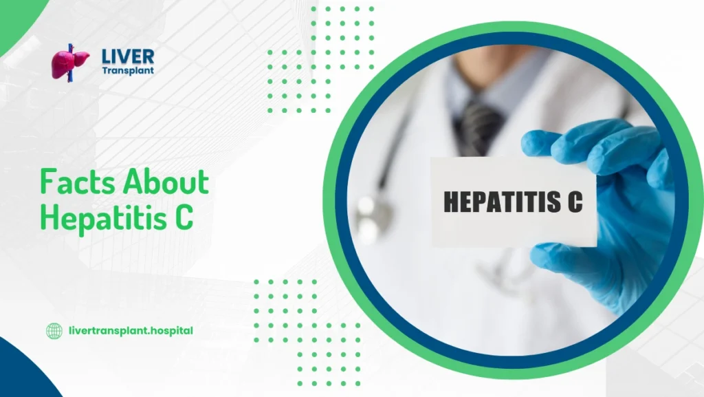 Facts About Hepatitis C