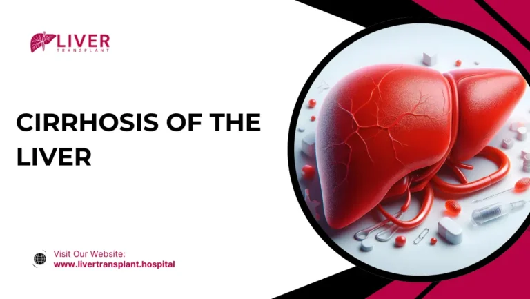 Cirrhosis of the Liver
