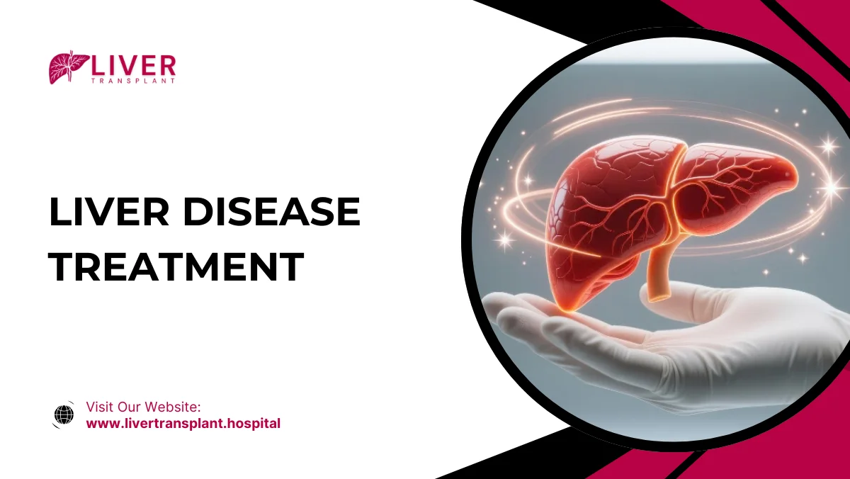 Liver Disease Treatment